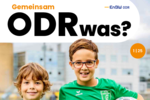 Titelblatt der 1. Ausgabe 2025 des Kundenmagazins der EnBW ODR mit dem Titel "Gemeinsam ODRwas?"